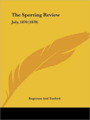 The Sporting Review de Rogerson And Tuxford