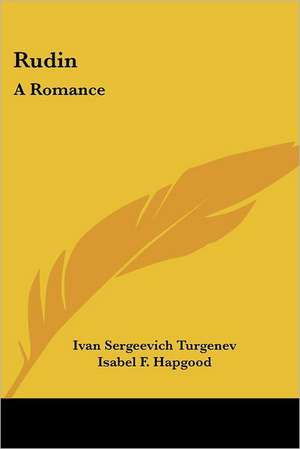 Rudin de Ivan Sergeevich Turgenev