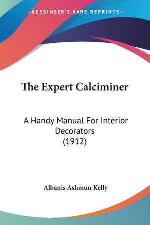 The Expert Calciminer de Albanis Ashmun Kelly