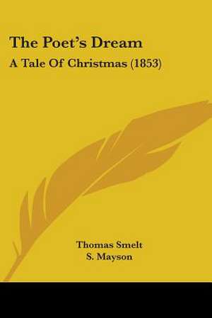 The Poet's Dream de Thomas Smelt