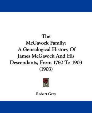 The McGavock Family de Robert Gray