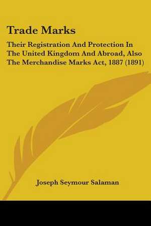 Trade Marks de Joseph Seymour Salaman