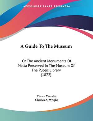 A Guide To The Museum de Cesare Vassallo