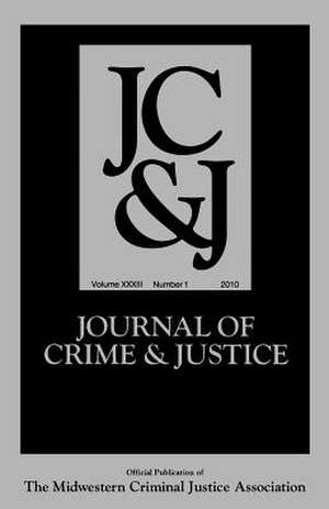 Journal of Crime and Justice, Volume 32 Number 1 de Unknown