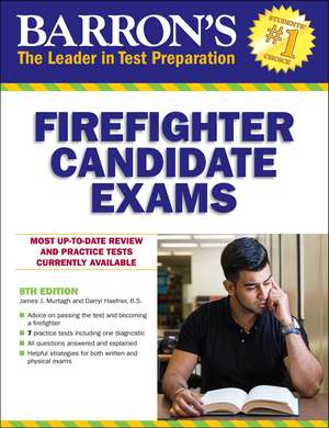 Firefighter Candidate Exams de Barron's Educational Series