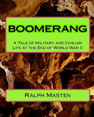 Boomerang de Ralph Masten