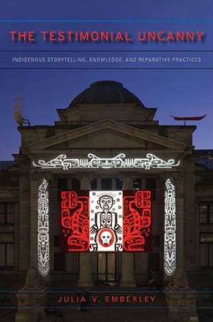 The Testimonial Uncanny