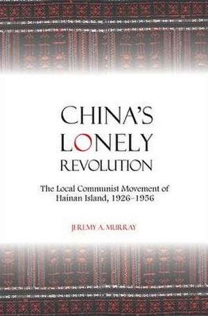 China's Lonely Revolution