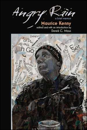 Angry Rain de Maurice Kenny