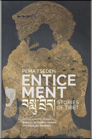 Enticement: Stories of Tibet