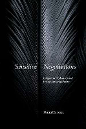 Sensitive Negotiations de Nikki Hessell