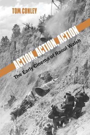 Action, Action, Action de Tom Conley