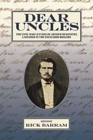 Dear Uncles de Rick Barram