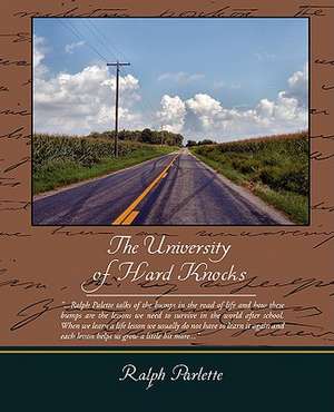 The University of Hard Knocks de Ralph Parlette