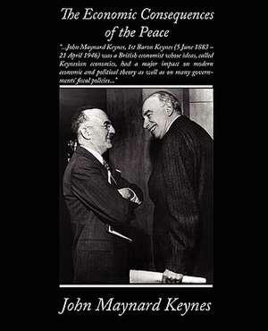 The Economic Consequences of the Peace de John Maynard Keynes