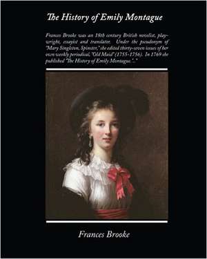 The History of Emily Montague de Frances Brooke