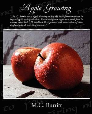 Apple Growing de M. C. Burritt