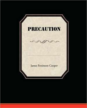 Precaution de James Fenimore Cooper