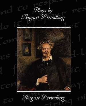 Plays by August Strindberg de August Strindberg