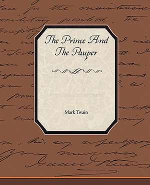 The Prince and the Pauper: Preface on Doctors de Mark Twain