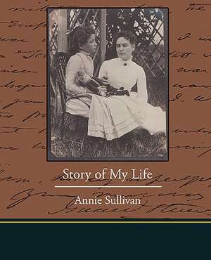 Story of My Life de Annie Sullivan