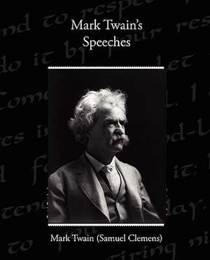 Mark Twain's Speeches de Mark Twain