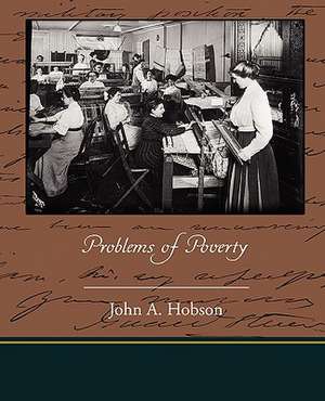 Problems of Poverty de John A. Hobson