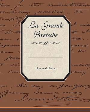 La Grande Breteche de Honore de Balzac