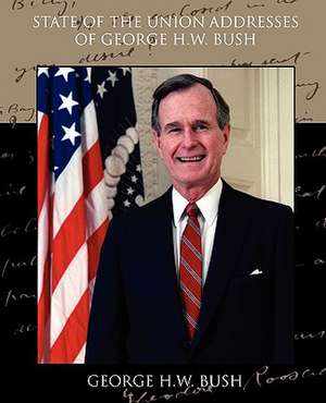 State of the Union Addresses of George H.W. Bush de George H. W. Bush