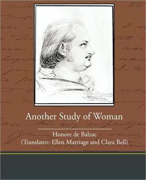 Another Study of Woman de Honore de Balzac