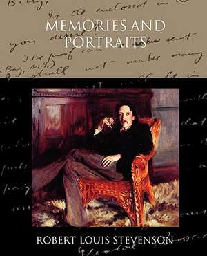 Memories and Portraits de Robert Louis Stevenson