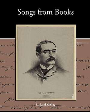 Songs from Books de Rudyard Kipling