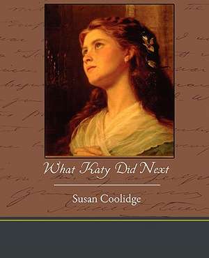 What Katy Did Next de Susan Coolidge