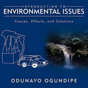 Introduction to Environmental Issues de Odunayo Ogundipe