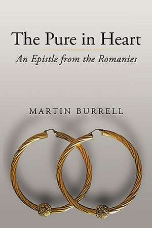 The Pure in Heart de Martin Burrell