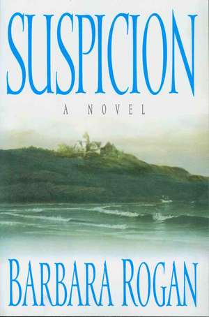 Suspicion de Barbara Rogan