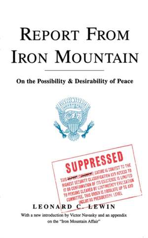 Report From Iron Mountain de Leonard C. Lewin