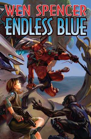 Endless Blue de Wen Spencer