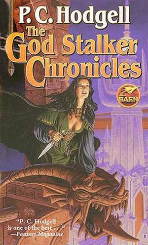 The God Stalker Chronicles de P. C. Hodgell