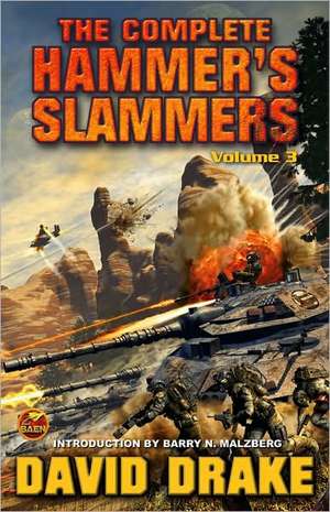 The Complete Hammer's Slammers de David Drake