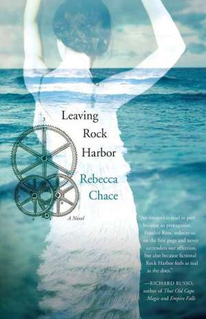 Leaving Rock Harbor de Rebecca Chace