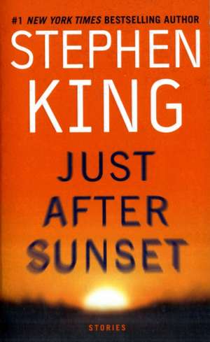 Just After Sunset de Stephen King