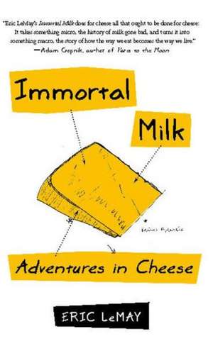 IMMORTAL MILK de Eric Lemay