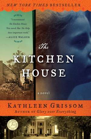 The Kitchen House de Kathleen Grissom