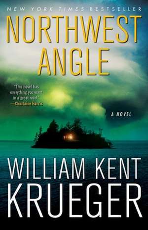 Northwest Angle de William Kent Krueger