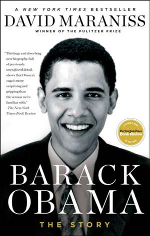 Barack Obama: The Story de David Maraniss