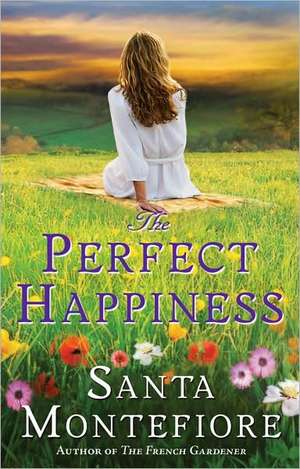 The Perfect Happiness de Santa Montefiore