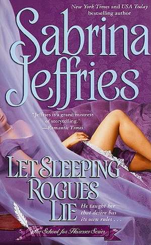 Let Sleeping Rogues Lie de Sabrina Jeffries