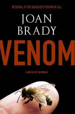 Venom: The Life and the Legend de Joan Brady