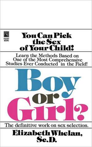 Boy or Girl de Elizabeth Whelan